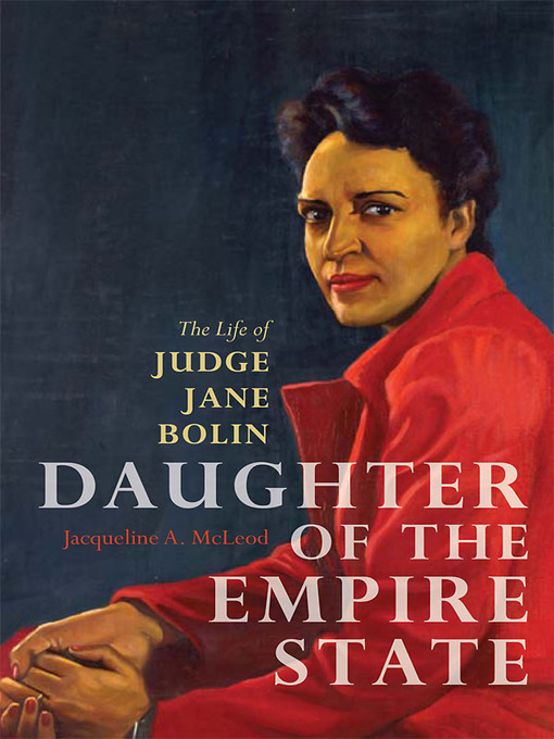 Title details for Daughter of the Empire State by Jacqueline A. McLeod - Available